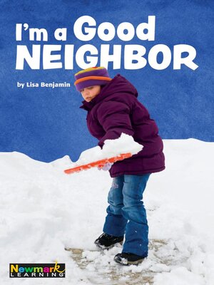 cover image of I'm a Good Neighbor